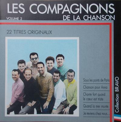 CD LES COMPAGNONS DE LA CHANSON - BRAVO AUX COMPAGNONS DE LA CHANSON  CBS4633852 CBS 1989 France Pop Used