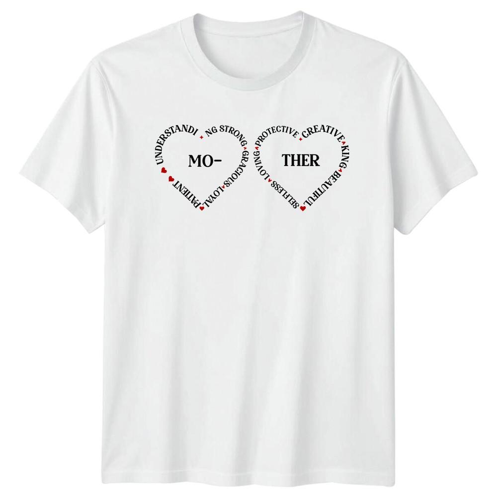 Mothers Day MoTher Heart TShirt Understanding Strong Loving S
