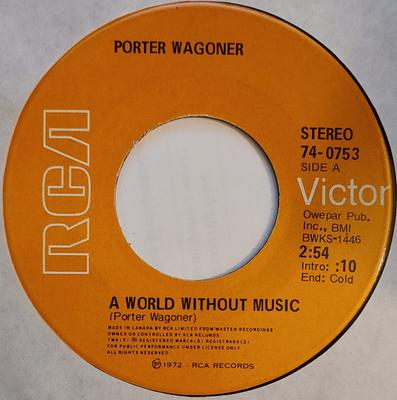 7-Zoll Schallplatte PORTER WAGONER - Eine Welt ohne Musik / Denise Mayr 740753 RCA VICTOR 1972 Kanada Country/Folk Gebraucht