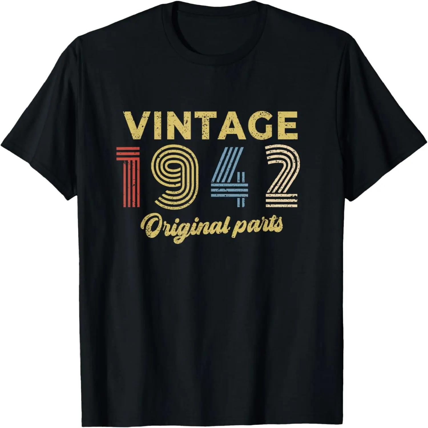 1942 Birthday Gift Retro Birthday Vintage 1942 Original Part T-Shirt S