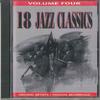 CD VARIOUS 18 Jazz Classics Volume Four MBSCD413 CASTLE COMMUNIC 1993 Europe Japanese PopRock Used
