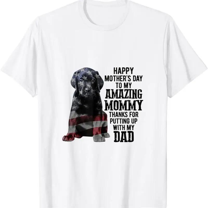 Happy Mothers Day Labrador Puppy Dog Mom Mother T Shirt
