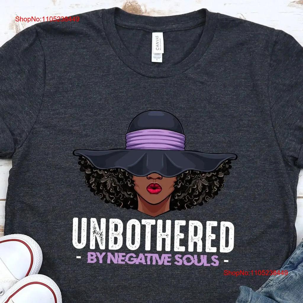 Unbothered By Negative Souls Black Sassy Queen T shirt Afro African American Melanine Lady Curly Hair Big Hat Diva vintage Soft