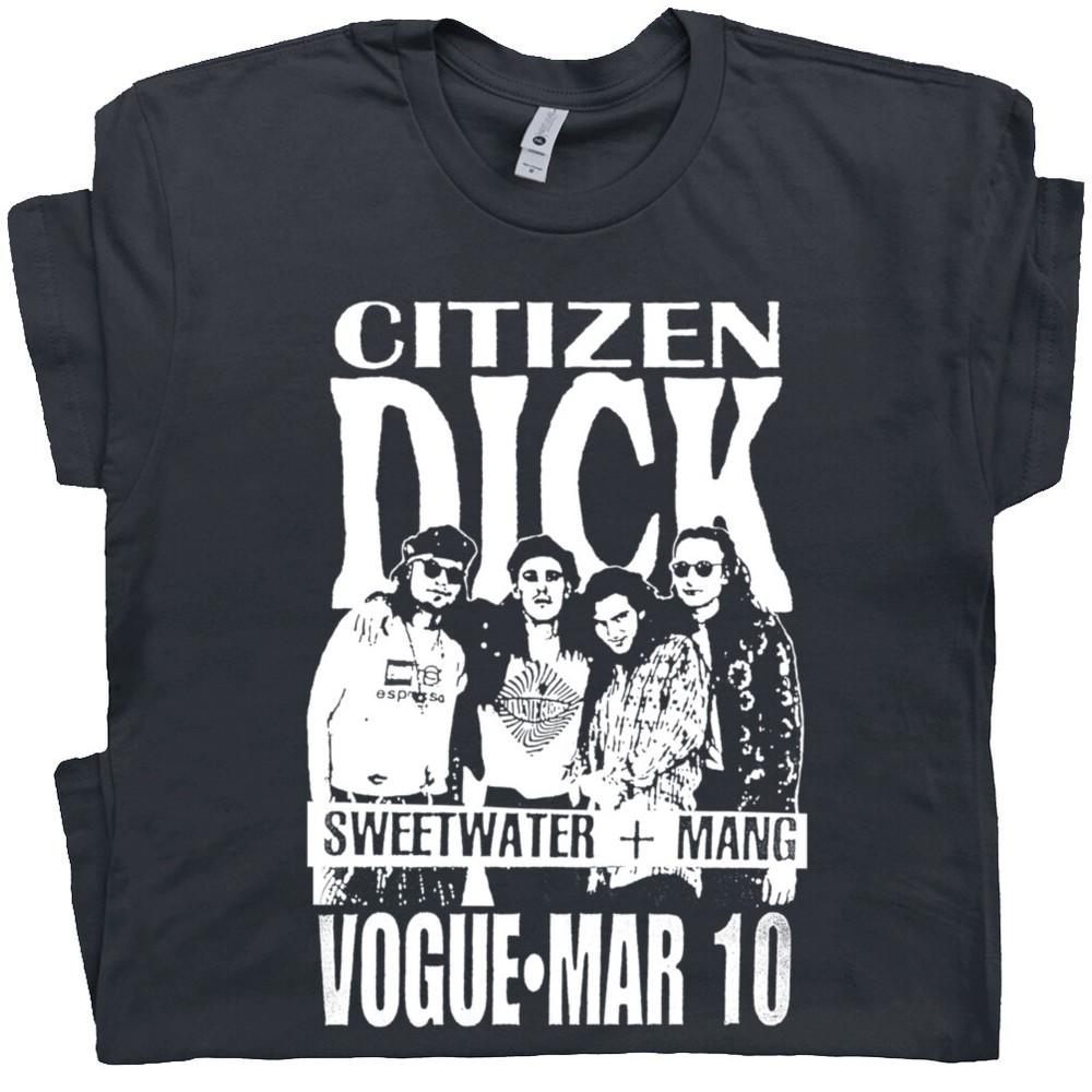 Citizen Dick T Shirt Vintage Rock Tee Fictional 90s Band Graphic Movie Poster M