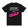 Sex Pistols Vintage Tshirt Never Mind The Bollocks Cotton Unisex T shirt New TEE TSHIRT Unisexs tops Unisex