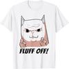Fluff Off, Middle Finger Cat Men Women T-Shirt