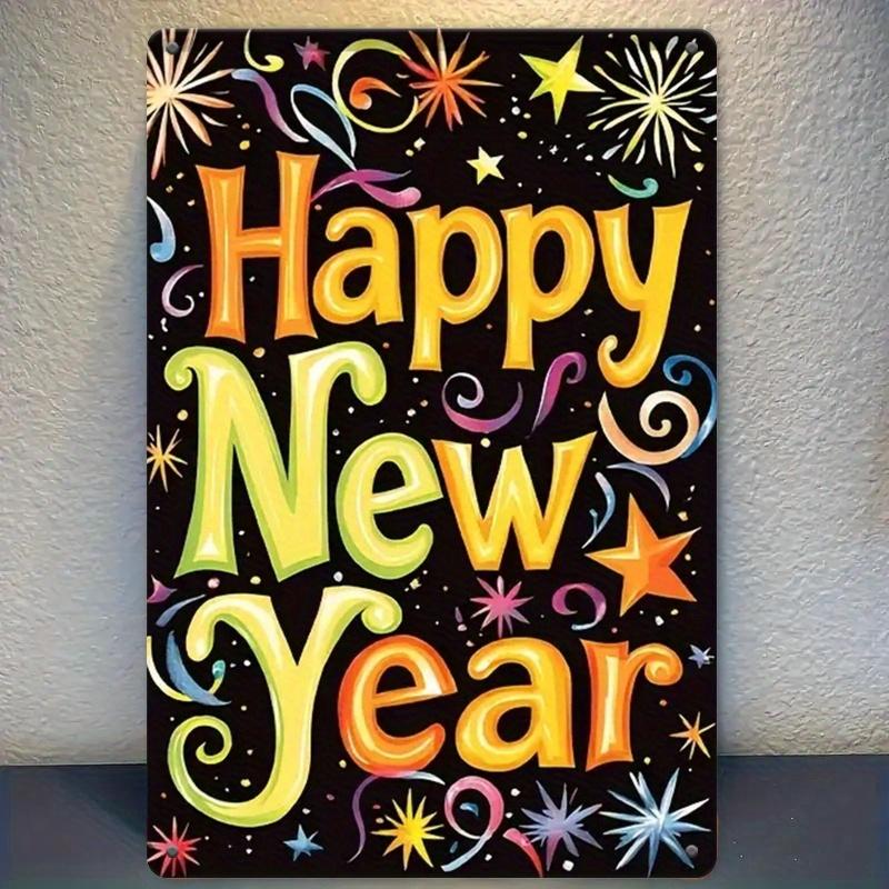 

Happy New Year Theme Vintage Iron Sign Bright Yellow Orange Suitable for Garden Outdoor Decoration Event Party Supplie 20x30cm（7.8x11.8inch）