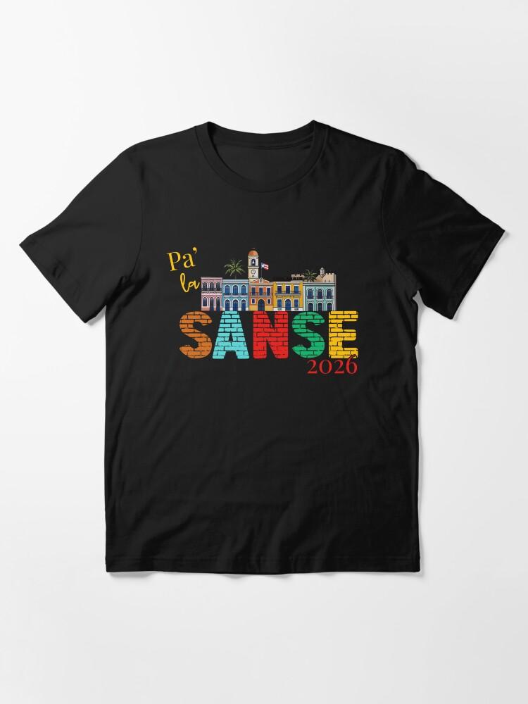 Willie Colón La Sanse Puerto Rico - Balcones De Cora Sanse 2026 San Juan Festival San Sebastian Essential T-Shirt