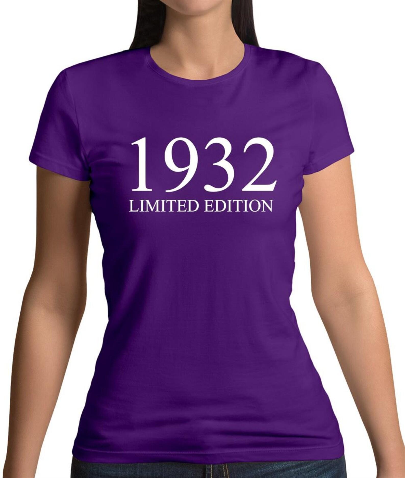 Limited Edition 1932 Womens T-Shirt Custom Customisable Personalised 92nd Birthday 4XL