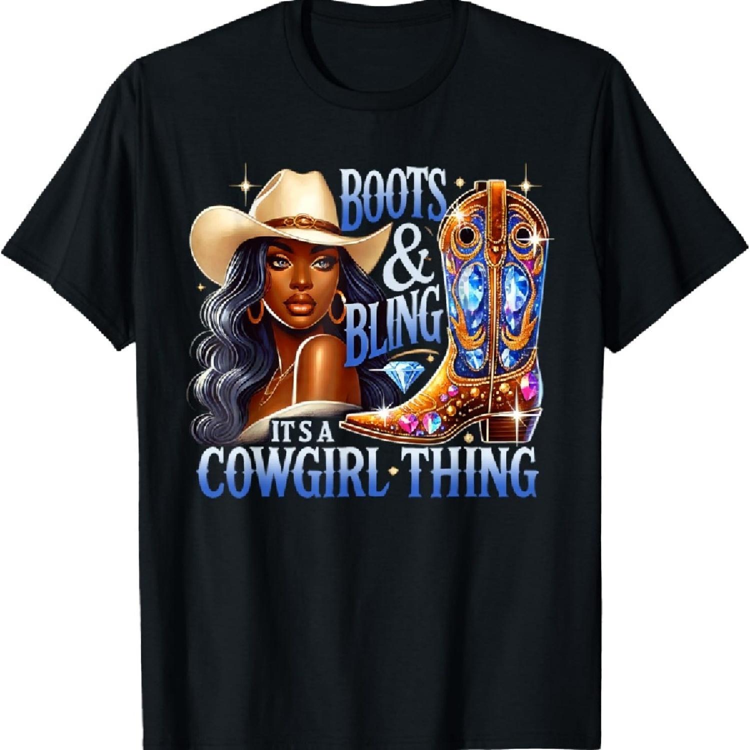 

Boots & Bling its a Cowgirl Thing Black Cowgirl Melanin T-Shirt_1 XXXXXL чорний