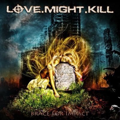 CD LOVE.MIGHT.KILL - Brace For Impact MASCD0722 Massacre Record 2011 Germany Rock Used