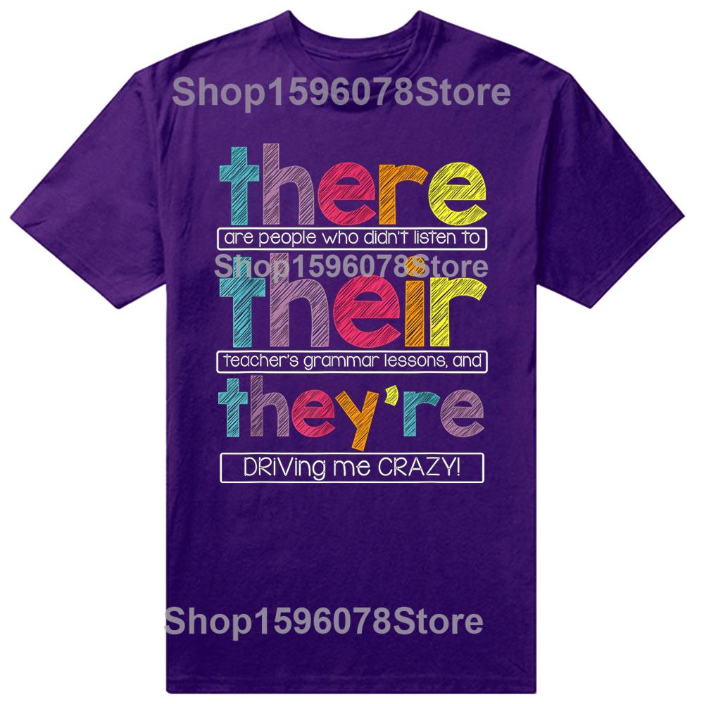 

Funny There Their They re English Grammar Teacher T Shirts Men Humor Streetwear Tee Shirt Short Sleeve Unisex Loose Clothing XL