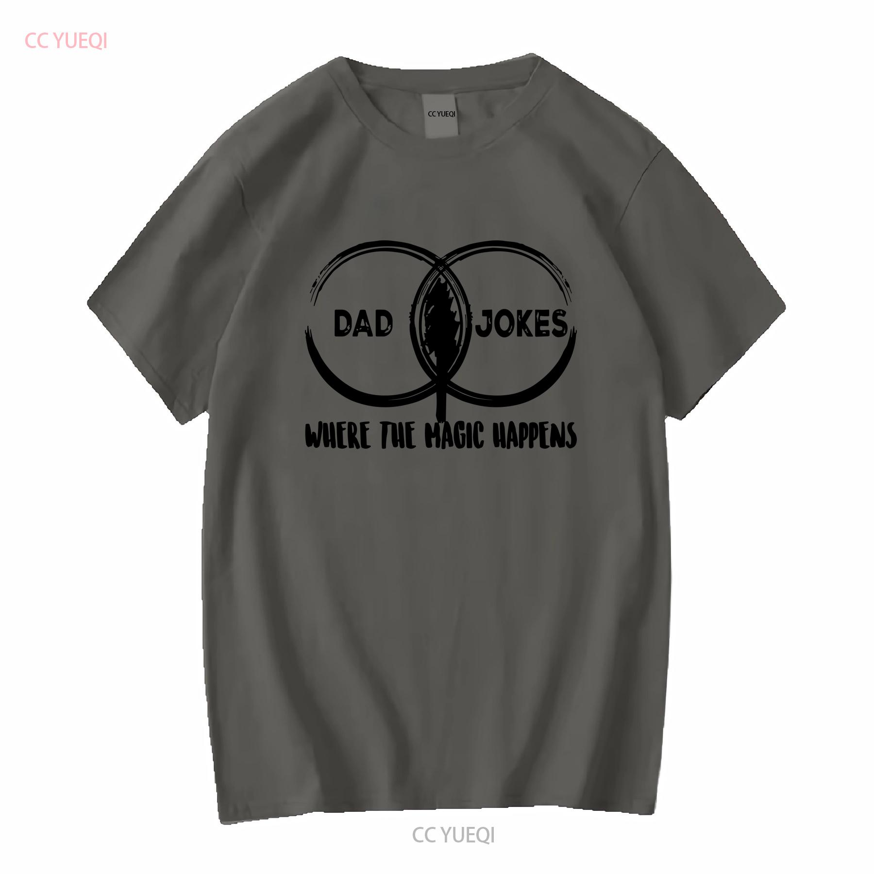 

Dad Jokes Venn Diagram Where Magic Happens T Shirt Fathers Day Men long or short sleeves vintage Washed Casual Versatile Unisex 4XL