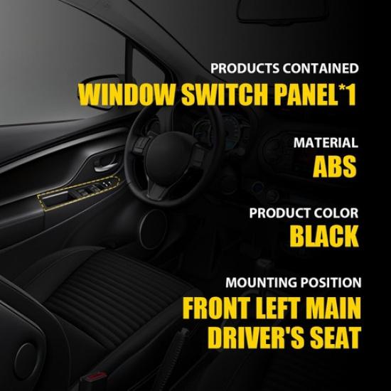 Driver Side 2-Door Window Switch Bezel Cover Panel For Toyota Yaris 2012-2014
