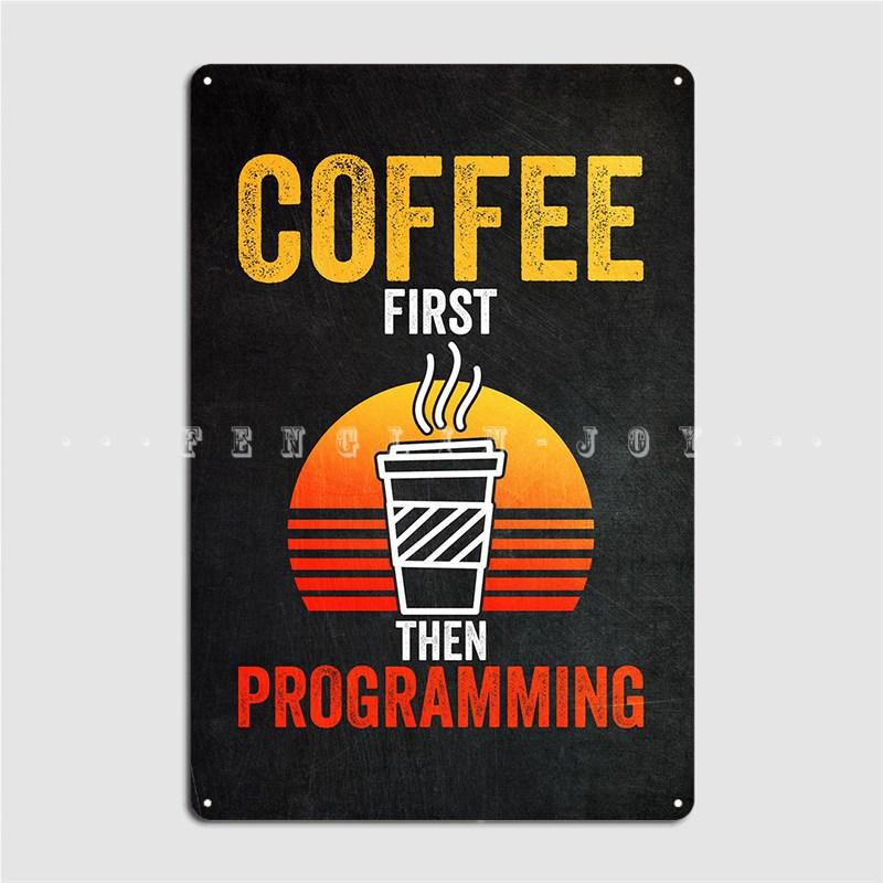 

Металлическая вывеска с кофе и программированием, кино, кухня, гараж, клуб, настенная табличка, жестяная вывеска, плакаты 20x30cm