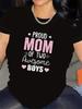 Proud Mom of Two Sons T-shirt Very Suitable for Use In the Home Living Room, Durable and Comfortabl