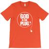 God Is The Plug T Shirt For Mens Short Sleeve Tee Shirts For Man Design