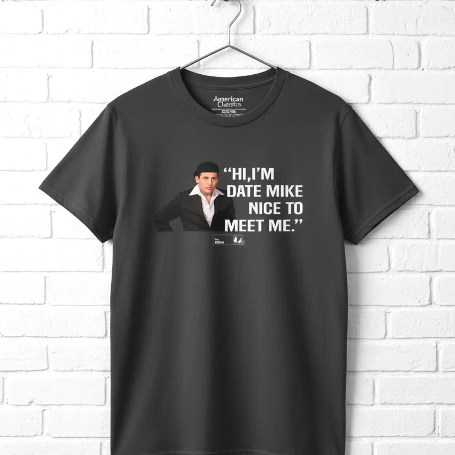 The Office Hi I m Date Mike Men s T-Shirt M