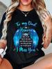 To My Dad In Heaven Wings I Miss You T-shirt