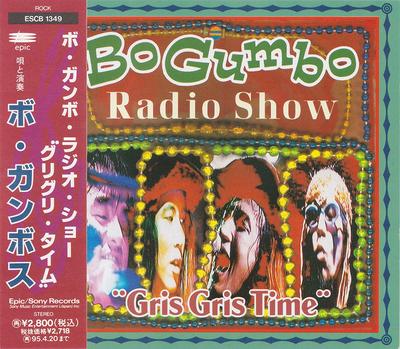 CD BO GUMBOS  BO GUMBO RADIO SHOW GRIS GRIS TIME ESCB1349 Epic 1993 Japan Japanese PopRock Used