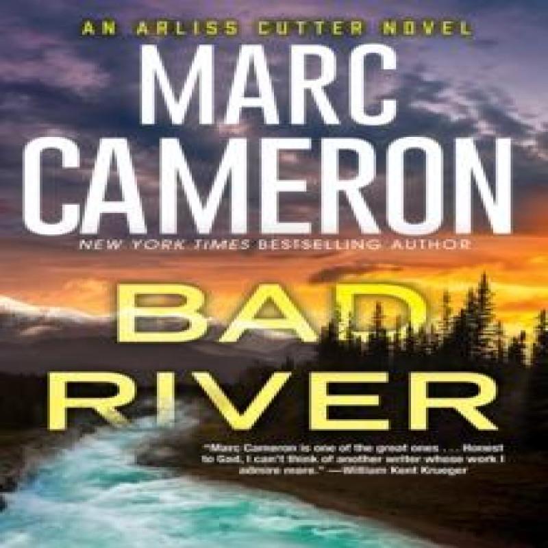 Bad River by Marc Cameron Hardback Book 9781496737632