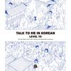 Longtail Books Talk To Me In Korean Level 10