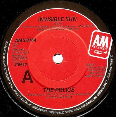 7inch Record POLICE - Invisible Sun AMS8164 A&M Records 1981 UK Rock Used