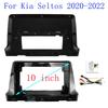 For Kia Seltos - Android Radio Dash Panel Car Accessories 10 Inch Car Fascia Frame Adapter