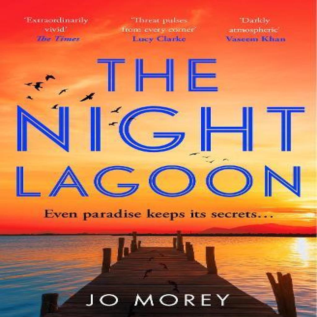 The Night Lagoon by Jo Morey Paperback Book 9780008713935