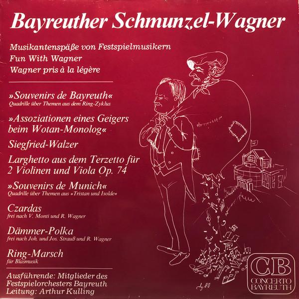 LP Record ORCHESTER DER BAYREUTHER FESTSPIELE Bayreuther SchmunzelWagner Musik CB13001 Concerto Bayreu Germany Classical Used