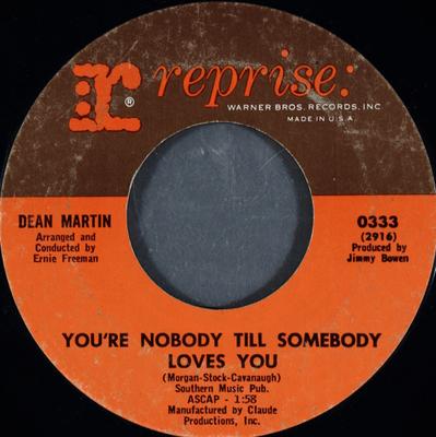 7inch Record DEAN MARTIN - You're Nobody Till Somebody Loves Y 0333 Reprise Records 1964 US Pop Used