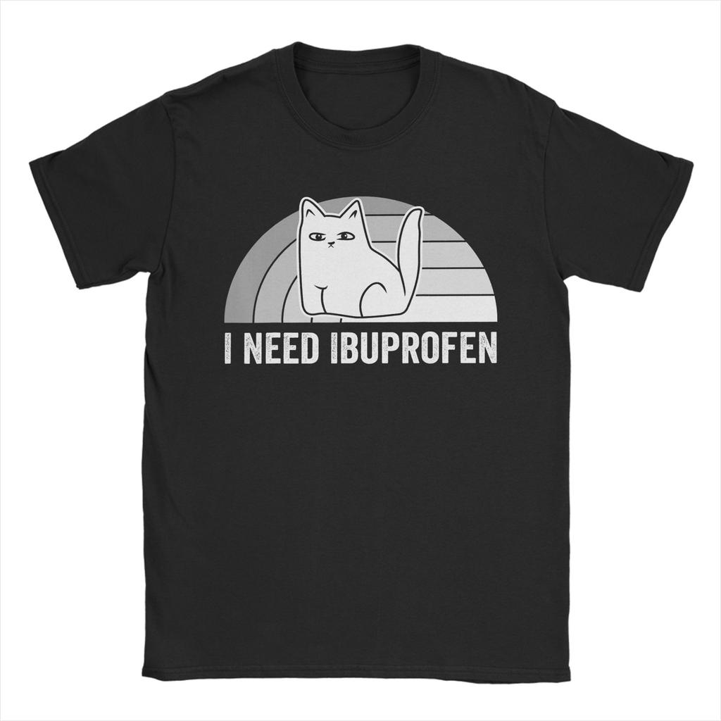 Unisex T-Shirt Ich brauche Ibuprofen Lustige Vintage Katze Kätzchen Meme Neuheit Baumwolle T-Shirt Kurzarm T-Shirts Rundhals Oberteile Geschenkidee