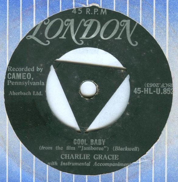 

7-дюймовая пластинка CHARLIE GRACIE - Cool Baby 45HLU8521 London Records 1958 UK Rock б/у