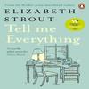 Tell Me Everything by Elizabeth Strout Paperback Book 9780241634363