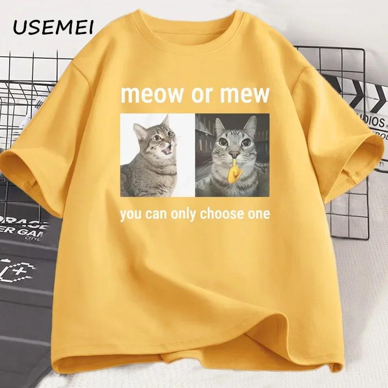 

Meow or Mew You Can Only Choose One Meme T-Shirt Funny Silly Cat Humor T Shirt Men Women Harajuku Casual Cotton Short Sleeve Tee 4XL