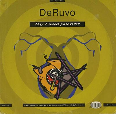 12inch Record DERUVO - Boy I Need You Now 12SBK7012 SBK 1990 UK Dance & Electronica Used