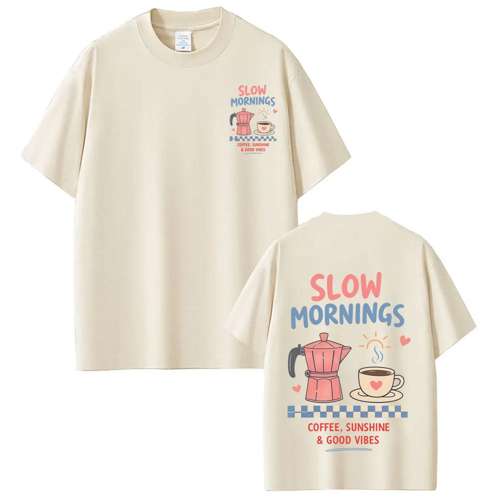 Slow Mornings Coffee Club Funny Meme TShirt Unisex Unisexs Coffee Fashion Tshirt Summer Loose Casual Cotton Tshirts Streetwear