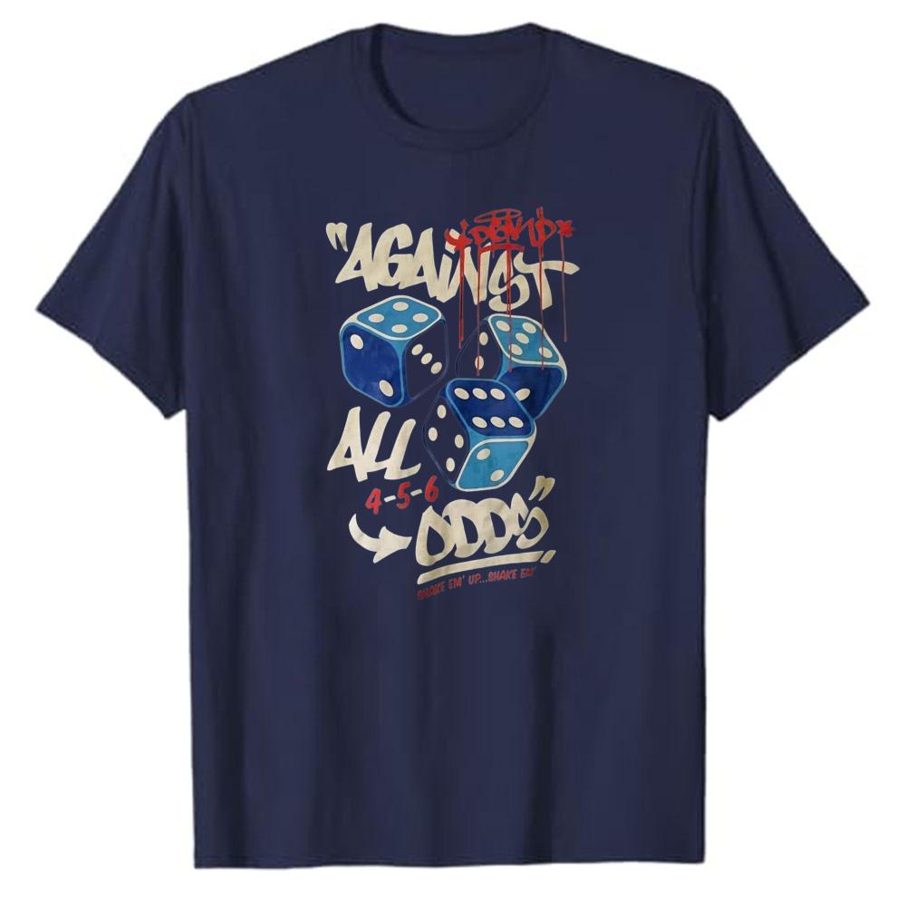 Blood Drip Dice Against All Odds Graffiti Text Cotton T Shirt Print Hip Hop Streetwear Tee Lucky Gamble Theme Casual Daily Gift