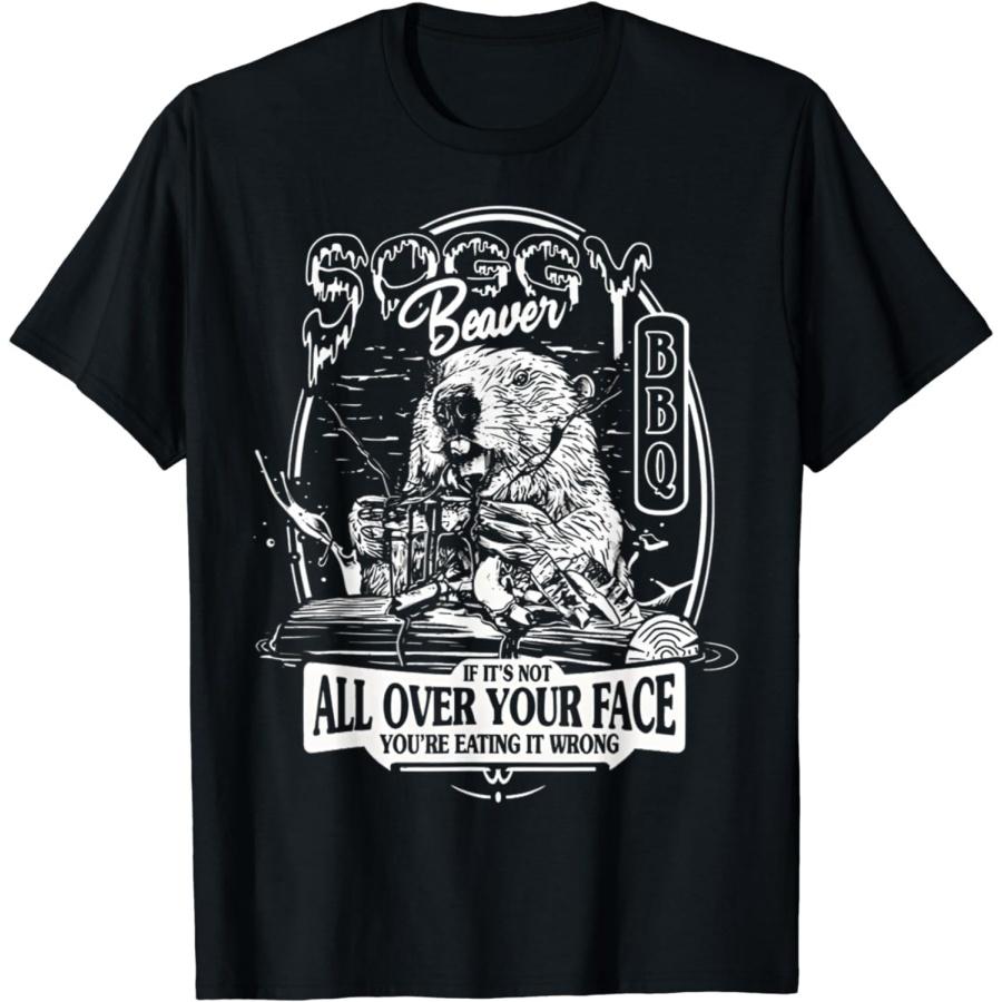 YYUUYUU Soggy Beaver BBQ It s Over Face The Beaver T-Shirt XXXXXL разноцветный