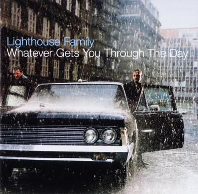 CD LIGHTHOUSE FAMILY - Whatever Gets You Through The Day 5894232 Wildcard, Polyd 2001 Europe Dance & Electronica Used