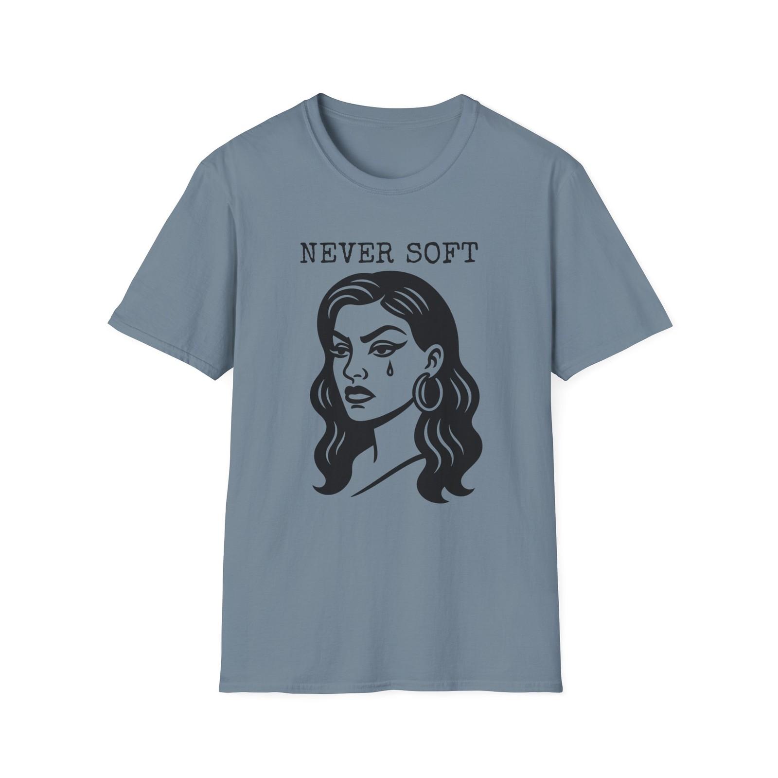Unisex Softstyle Graphic T-Shirt Mens Womens Tees Top, Latina Art: “Never Soft” / Chicana Pride L