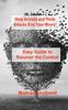 The Stop Anxiety and Panic Attacks : Easy Guide To Recover the Control of Your Emotions Book