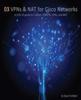 Kniha VPNs and NAT for Cisco Networks : A CCIE V5 Guide To Tunnels, DMVPN, VPNs and NAT : 3