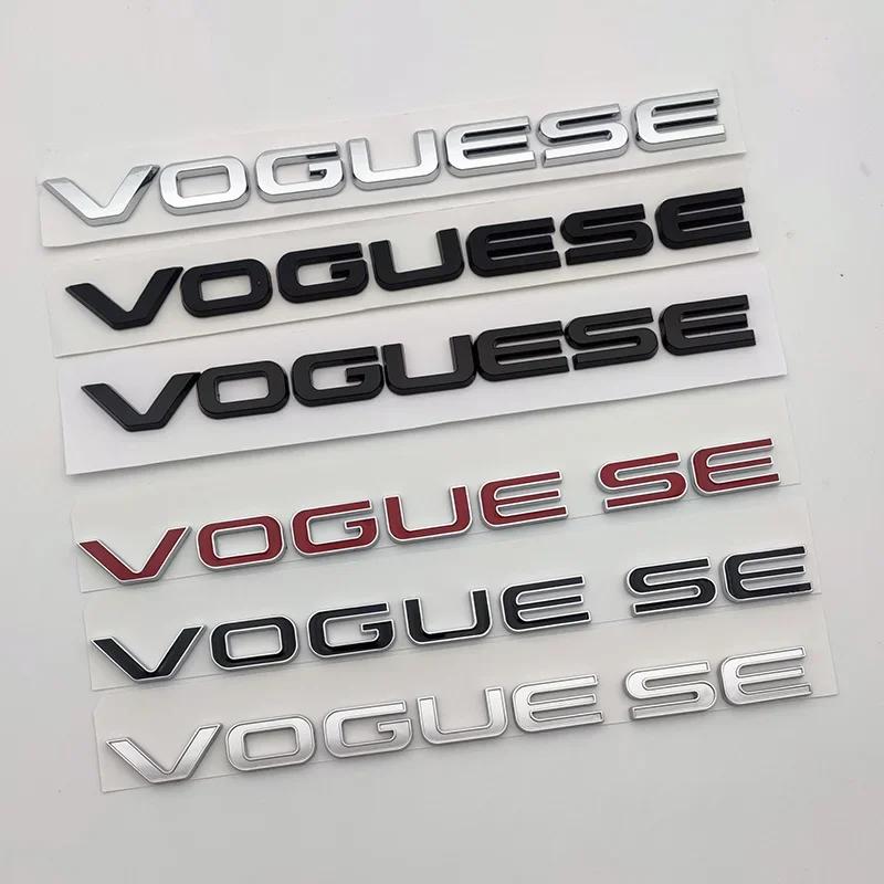 3d ABS Chrome Black Logo Vogue SE Emblem Letters Car Trunk Badge Decal For  Vogue SE Sticker Accessories
