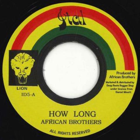 

7inch Record AFRICAN BROTHERS - How Long / Version ID5 Ital 2020 France Reggae, Ska & Dub