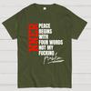 Inner Peace Begins With Four Words Funny quote Sassy Cotton Summer Casual Cool Loose T-Shirt