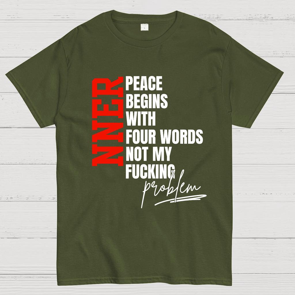 Inner Peace Begins With Four Words Funny quote Sassy Cotton Summer Casual Cool Loose T-Shirt