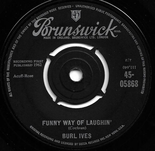

7inch Record BURL IVES - Funny Way Of Laughin 4505868 Brunswick 1952 UK Pop Used