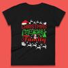 Christmas Means Family Womens T Shirt Mens Tops Tees Unisex Santa Reindeer Snowman Top