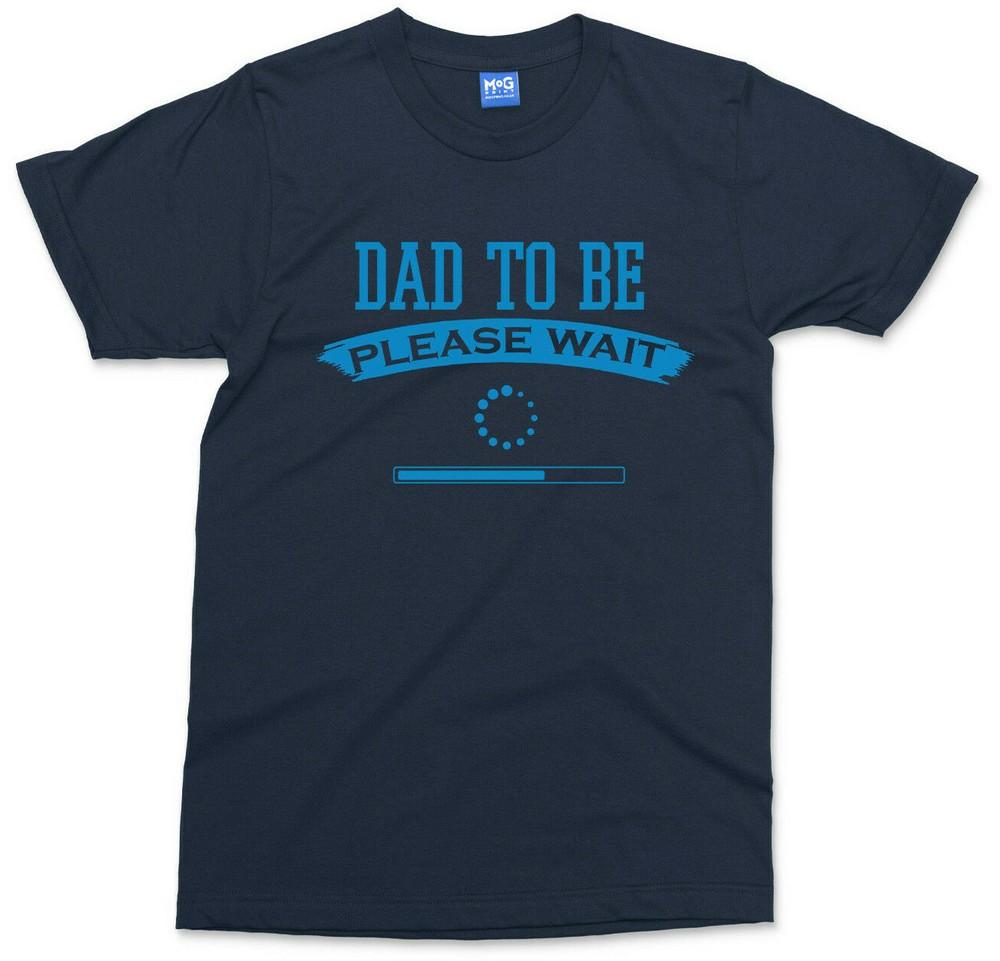 

Dad To Be T shirt Funny New-born Baby Father Daddy Papa Gift Tee Present Top Men 3XL